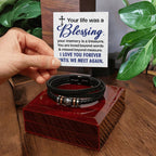 Your life was a blessing - Love You Forever Bracelet for Him