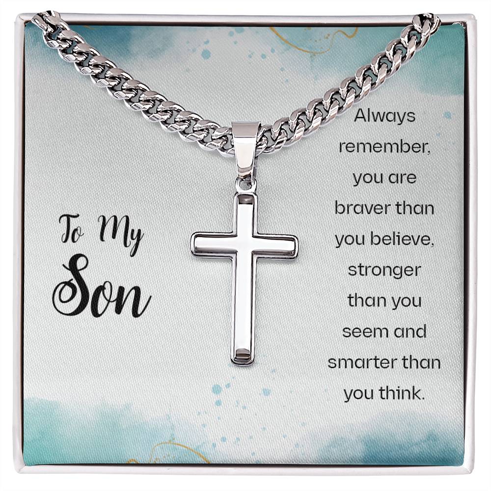 To My Son Necklace - Always Remember - Artisan Cross with Cuban Link Chain