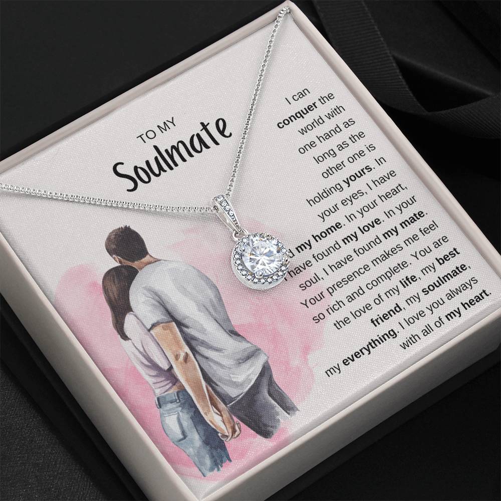 To My Soulmate Necklace - Special Gift for Birthday & Valentine’s Day - Eternal Hope Necklace