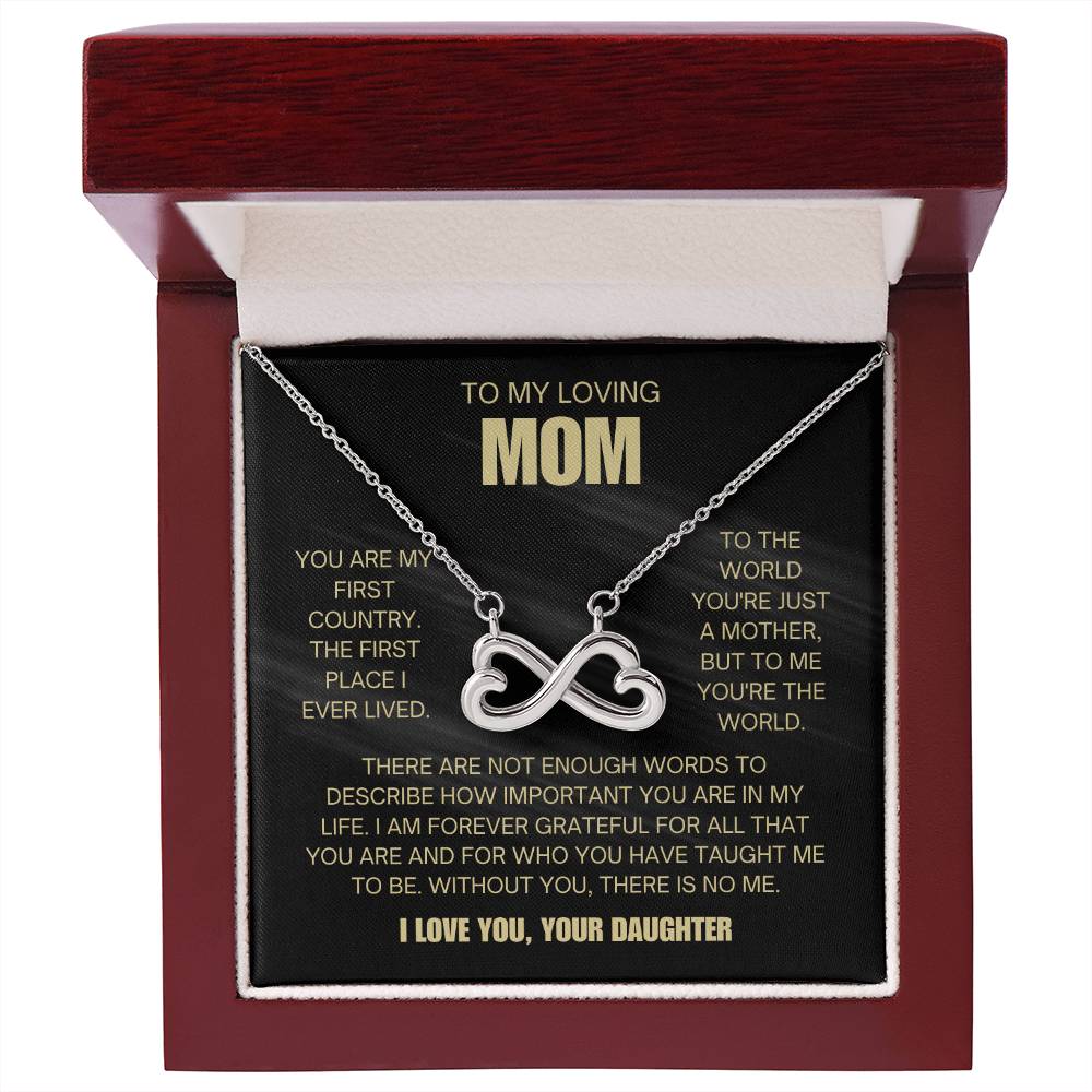 To My Loving Mom - Mom Gift from Daughter - To me you're the world - Endless Love Necklace