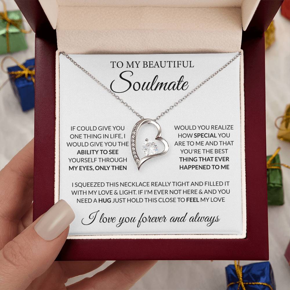 To My Beautiful Soulmate Necklace - Romantic Necklace Gift for Her for Valentine’s Day & Special Occasions - Forever Love Necklace