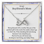 Gift for Boyfriend's Mom - Being blessed with a mother like you is the greatest gift in the world - Endless Love Necklace
