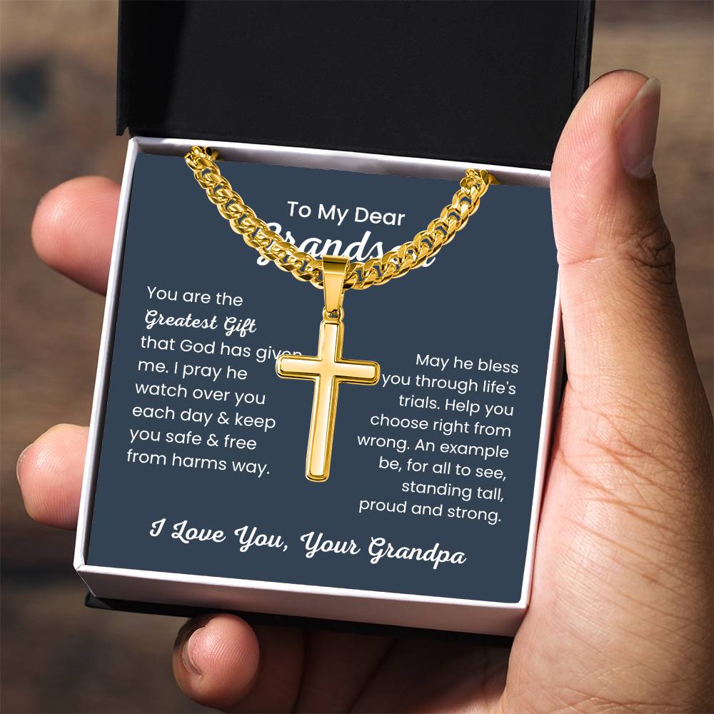 To Dear My Grandson - You are the greatest gift - Gift for Grandson from Grandpa - Artisan Cross with Cuban Link Chain