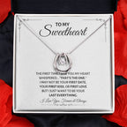 To My Sweetheart Necklace - Gift for Love on Valentine’s Day & Special Days - Lucky In Love Necklace
