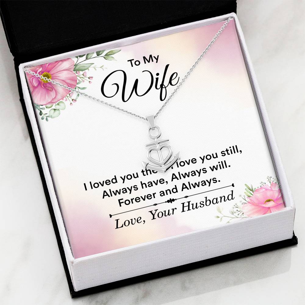 To My Wife Necklace - Sweetest Gift for Wife from Husband for Valentine’s Day, Anniversary & Birthday Joy - Anchor Pendant Necklace