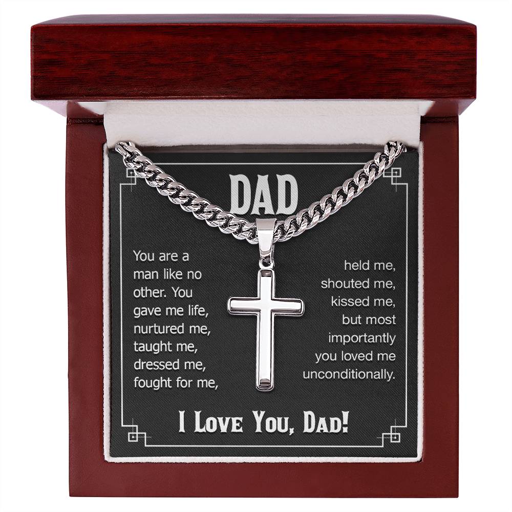 Dad - You are a man like no other - Present for Dad - Artisan Cross with Cuban Link Chain