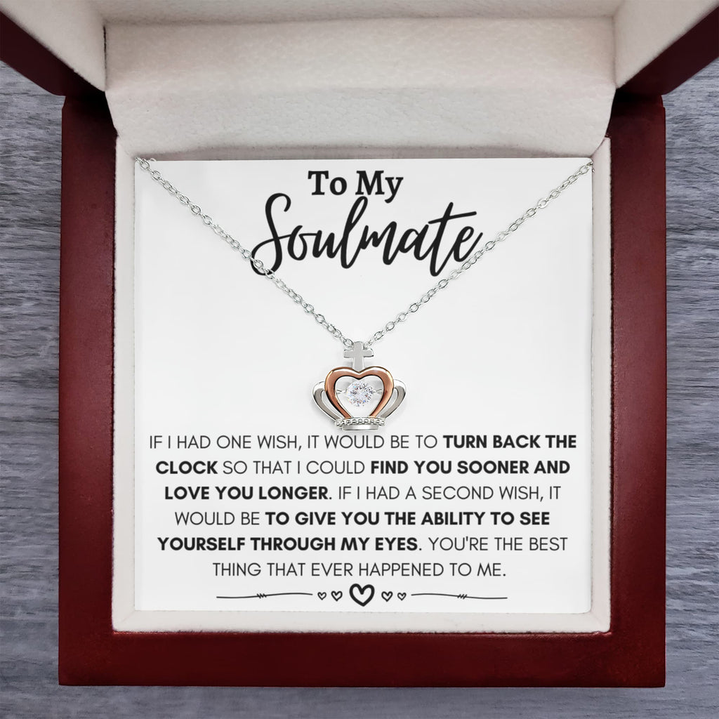To My Soulmate Necklace - Perfect Gift for Romantic Celebrations & Appreciation Days - Crown Pendant Necklace