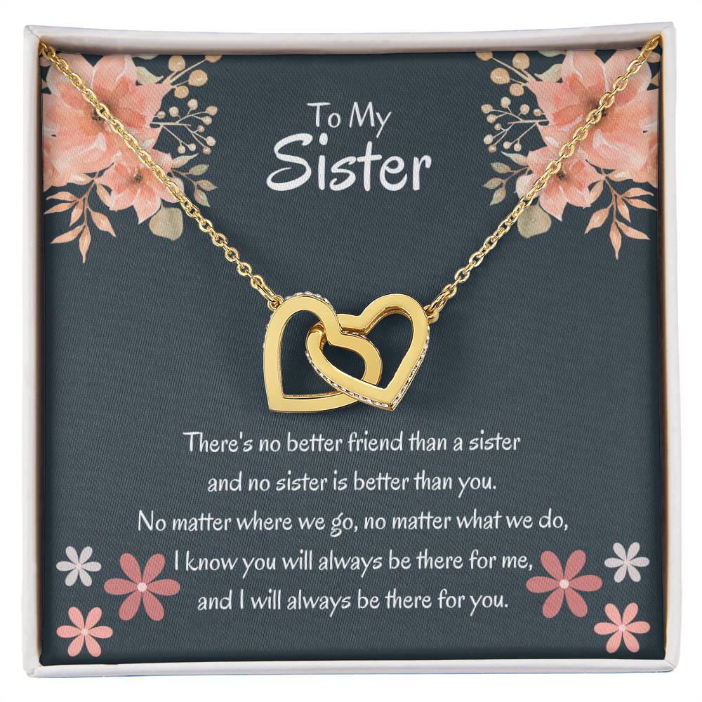 To My Sister - There's no better friend than a sister - Gift for Sister - Interlocking Hearts Necklace