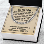 To My Son - I will always love you - Cuban Link Chain Gift for Son