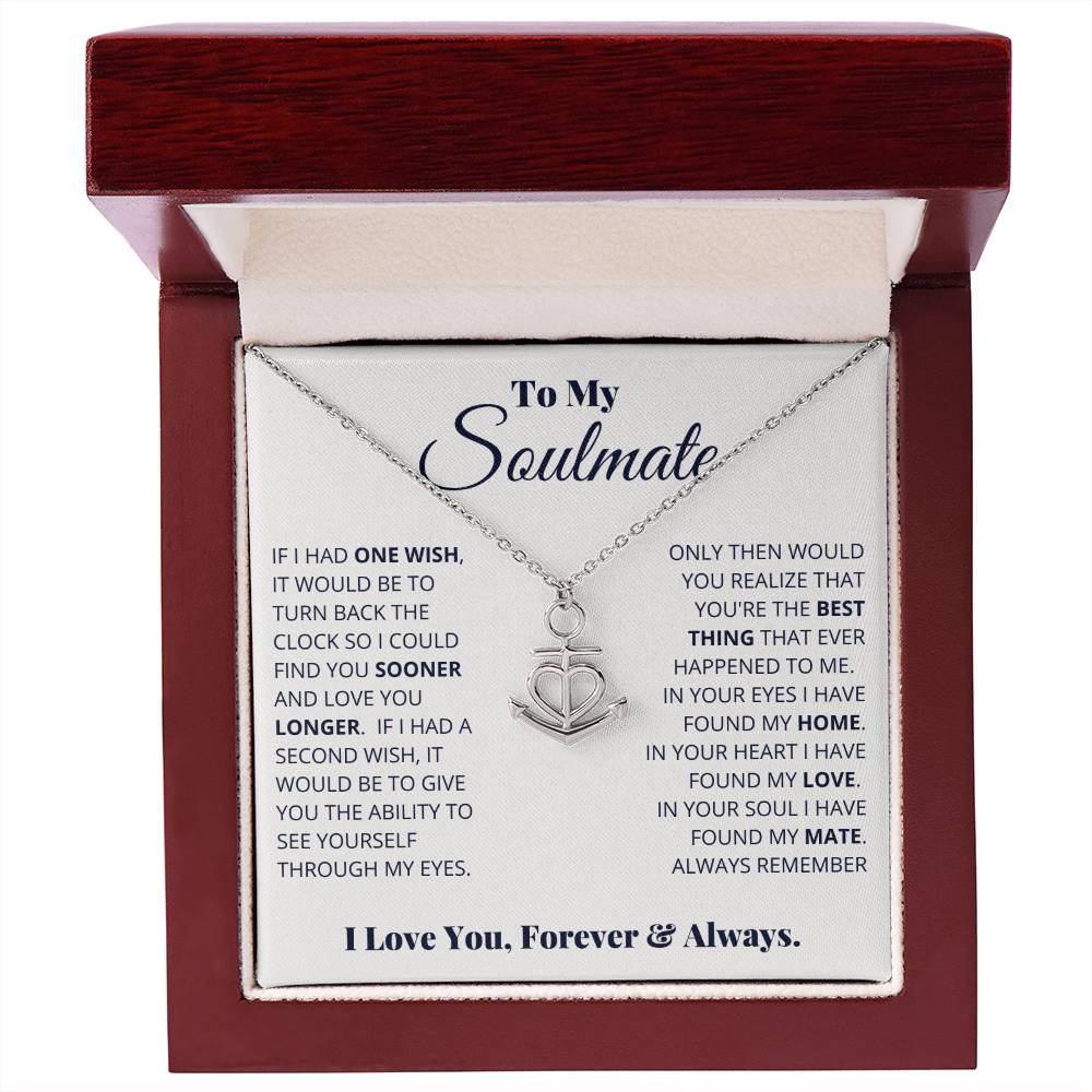 To My Soulmate Necklace - Soulmate Gift for Her for Valentine’s Day & Every Day Love - Anchor Pendant Necklace