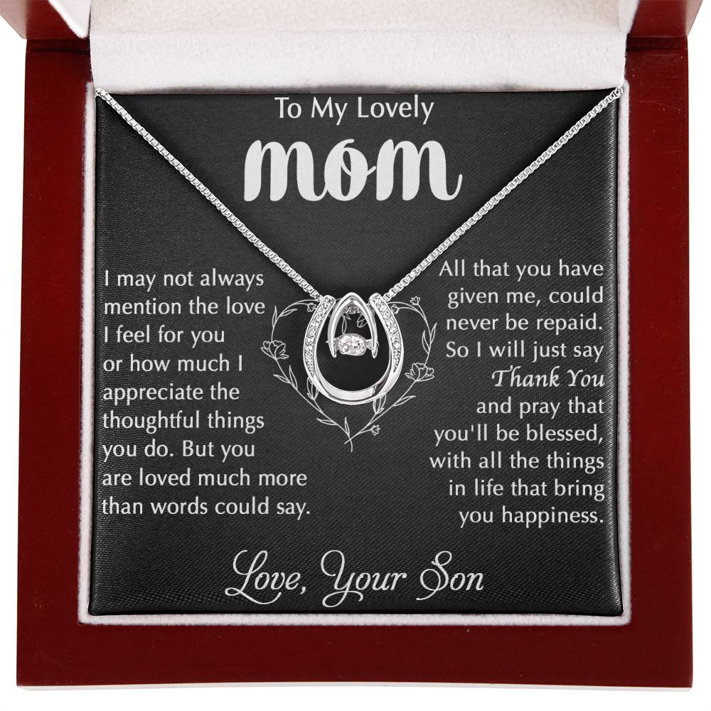 To My Lovely Mom - Thank You - Lucky In Love Necklace - Best Gift For Mom From Son