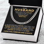 To My Husband - Never Forget That I Love You - Cuban Link Chain Gift from Wife to Husband