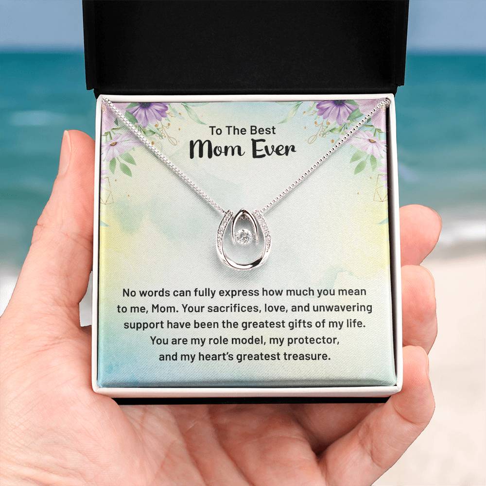 To The Best Mom Ever -  Lucky In Love PARTNER