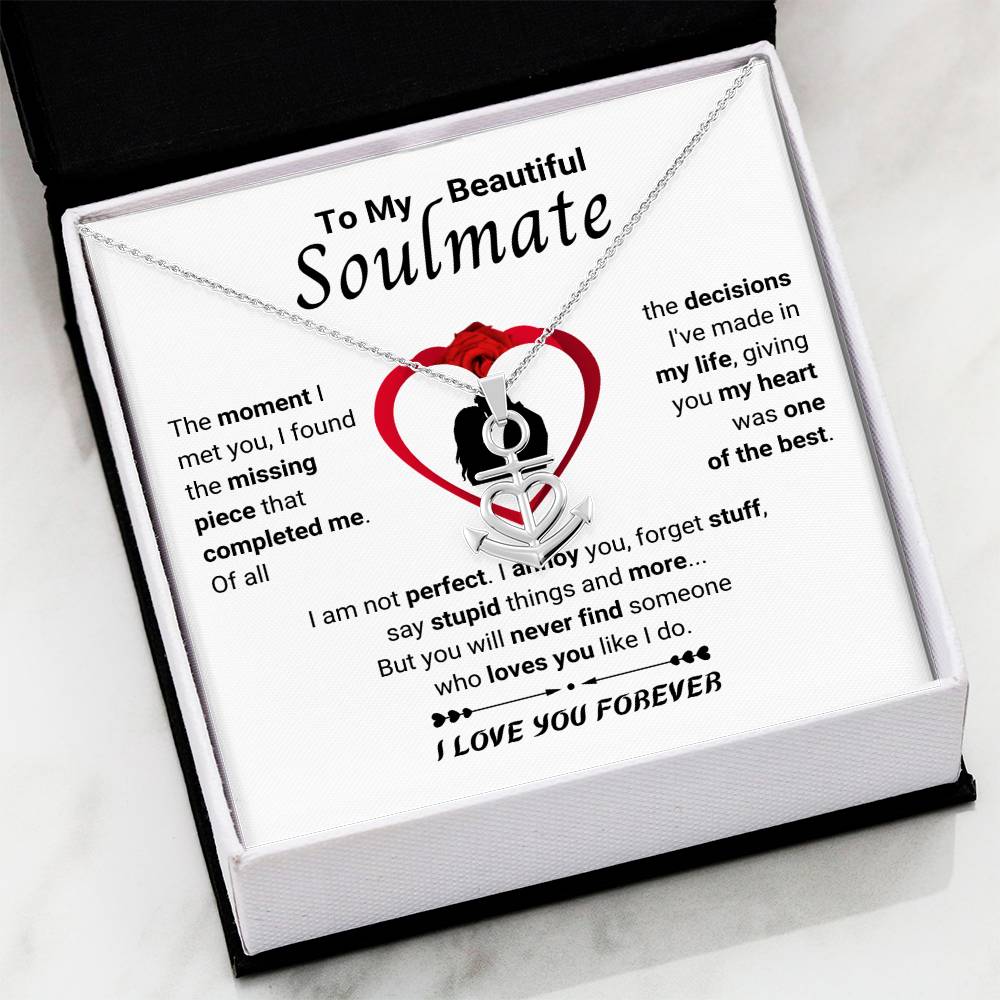 To My Beautiful Soulmate Necklace - Jewelry Gift for Her for Celebrating Romantic Moments - Anchor Pendant Necklace
