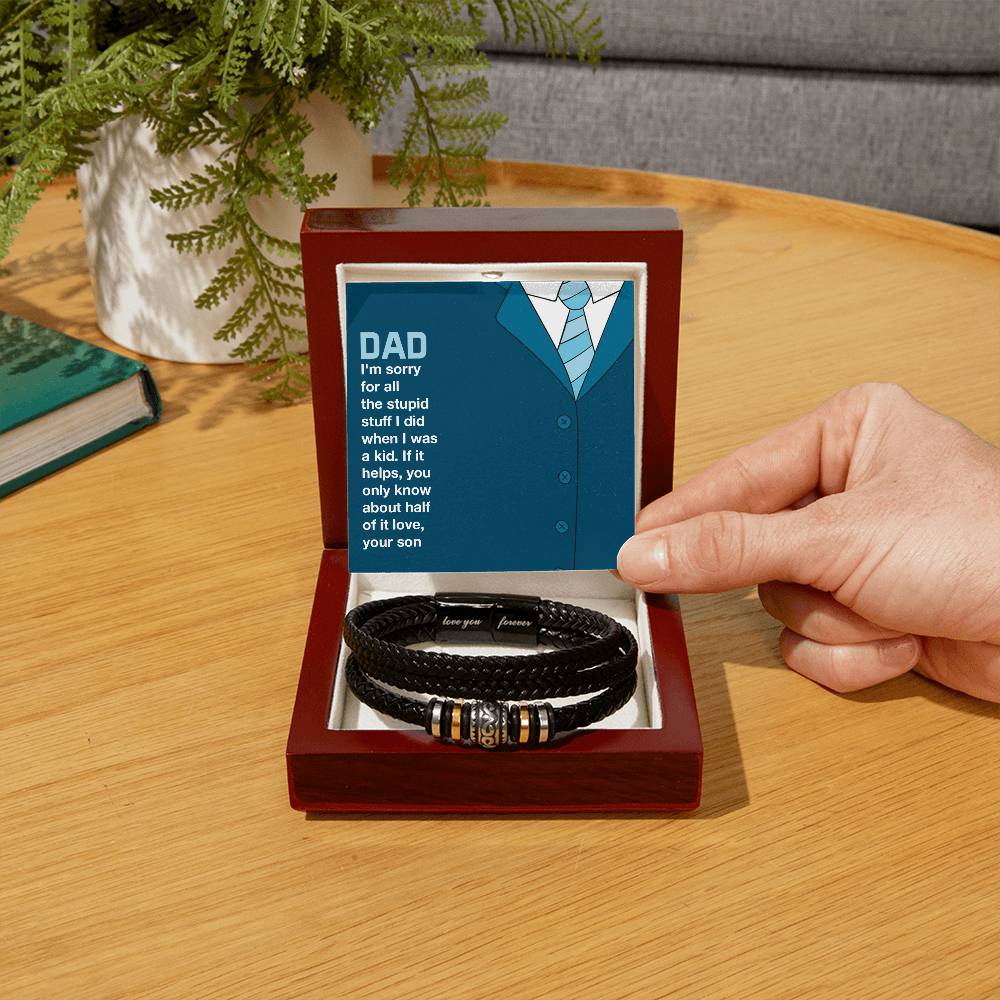 Dad You only know about half of it love - Gift from Son to Dad - Love You Forever Bracelet