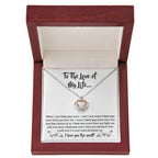 To The Love Of My Life - Crown Pendant Necklace - When I say I love you more Gift for Soulmate