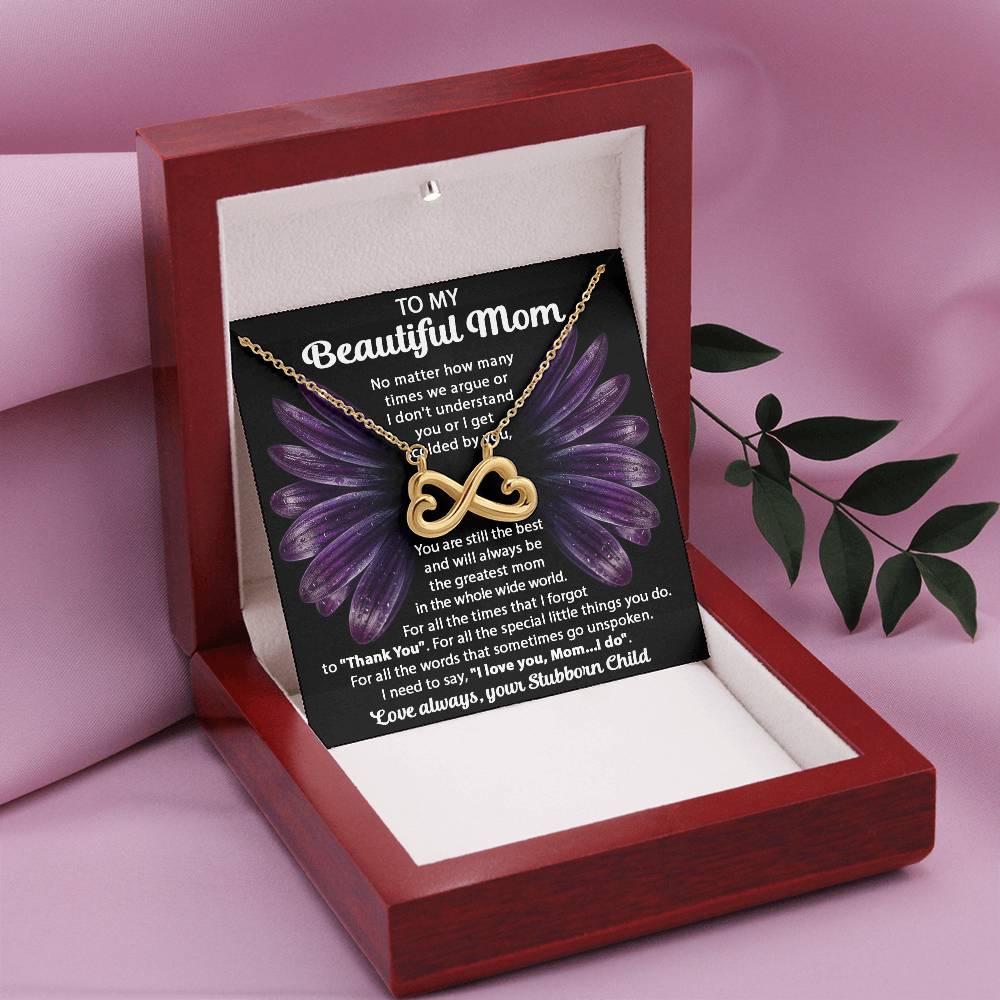 To My Beautiful Mom - You Will Always Be The Greatest Mom - Endless Love Necklace