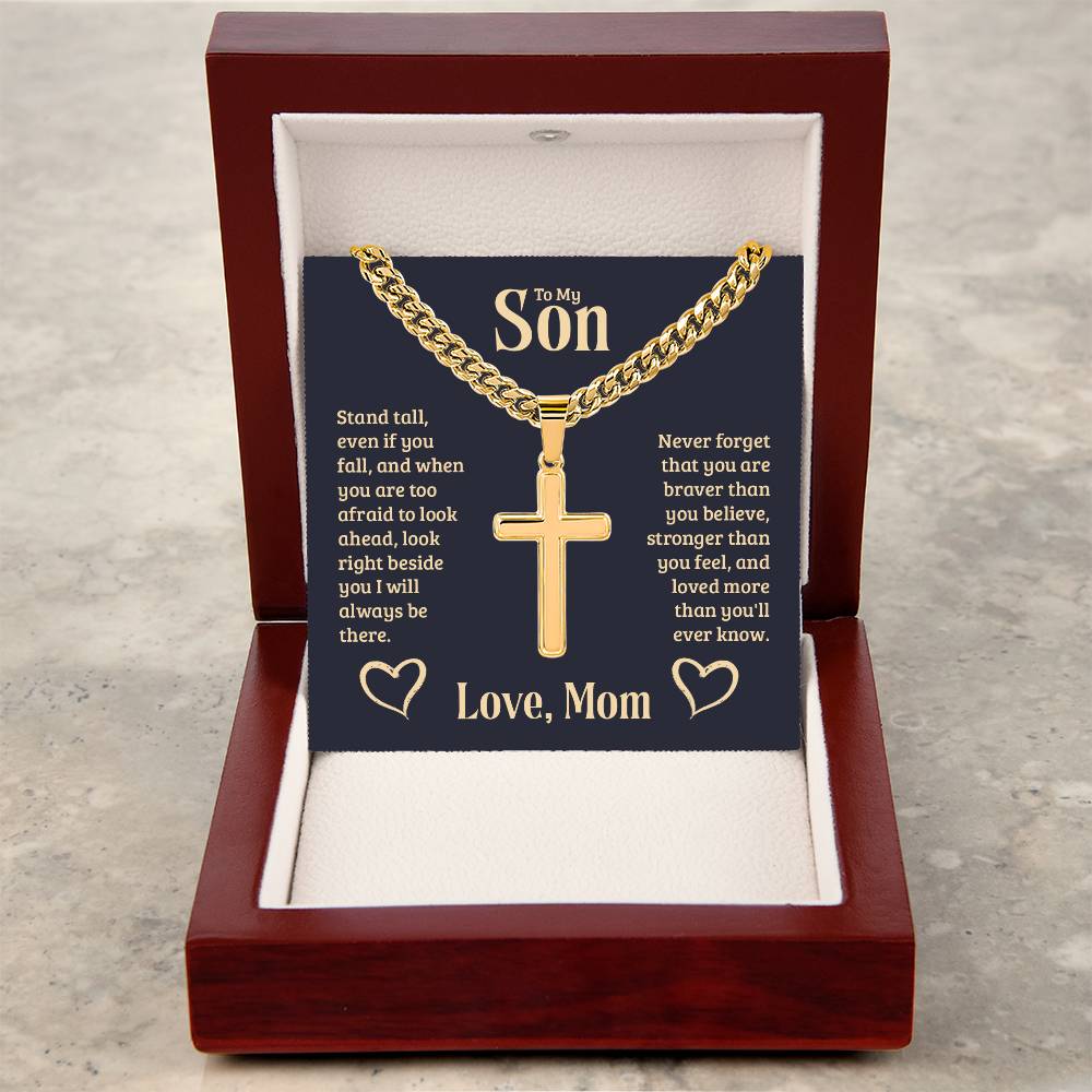 To My Son - Gift for Son from Mom - You are braver than you believe - Artisan Cross with Cuban Link Chain