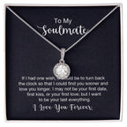 To My Soulmate Necklace - Romantic Jewelry Gift for Her for Christmas & Special Dates - Eternal Hope Necklace