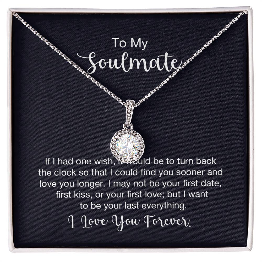 To My Soulmate Necklace - Romantic Jewelry Gift for Her for Christmas & Special Dates - Eternal Hope Necklace