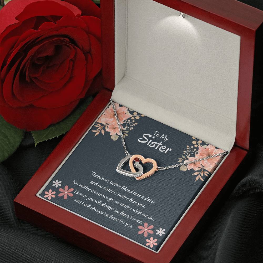 To My Sister - There's no better friend than a sister - Gift for Sister - Interlocking Hearts Necklace