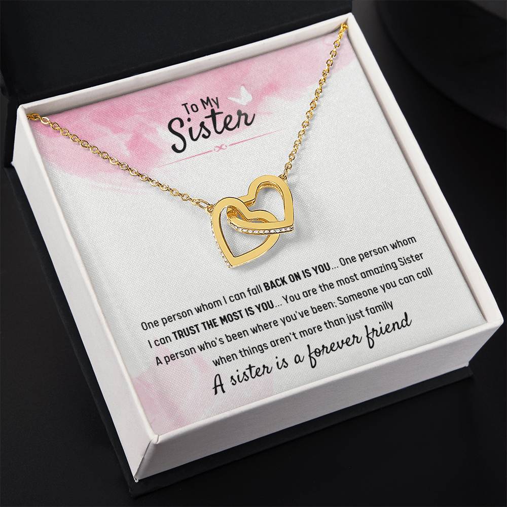 To My Sister - Gift for Sister - A sister is a forever friend - Interlocking Hearts Necklace