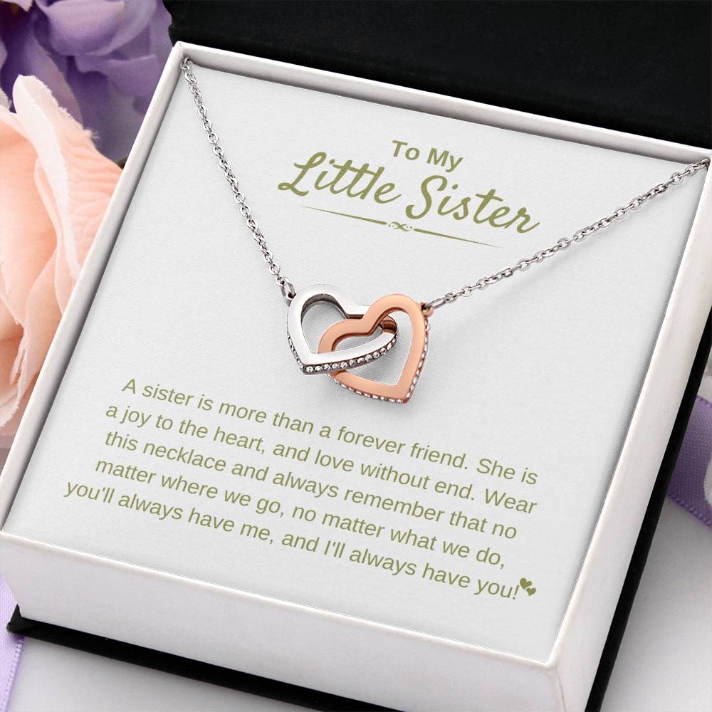 To My Little Sister - A sister is more than a forever friend - Little Sister Gift - Interlocking Hearts Necklace