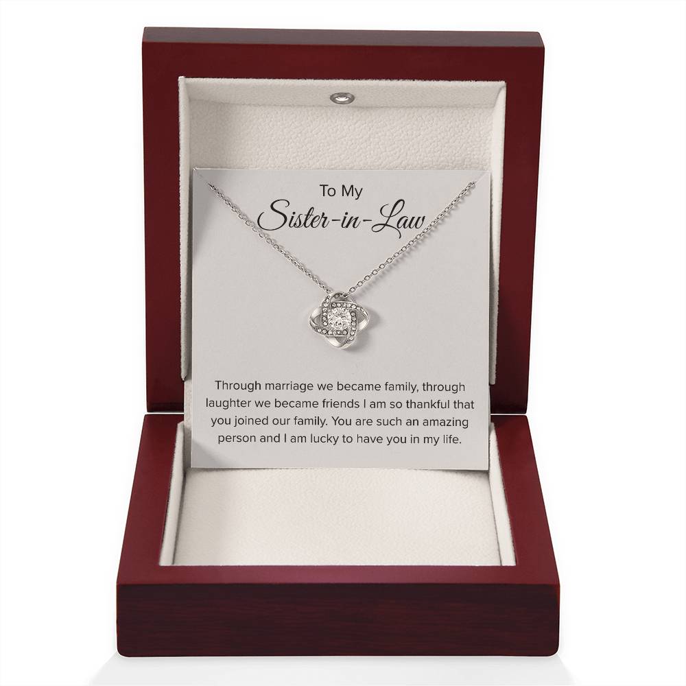 To My Sister In Law - Through Marriage We Become Family - Sister In Law Gift - Love Knot Necklace