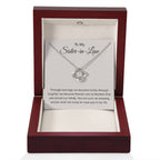 To My Sister In Law - Through Marriage We Become Family - Sister In Law Gift - Love Knot Necklace