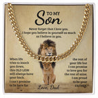 To My Son - Never forget that I love you - Cuban Link Chain Gift from Dad