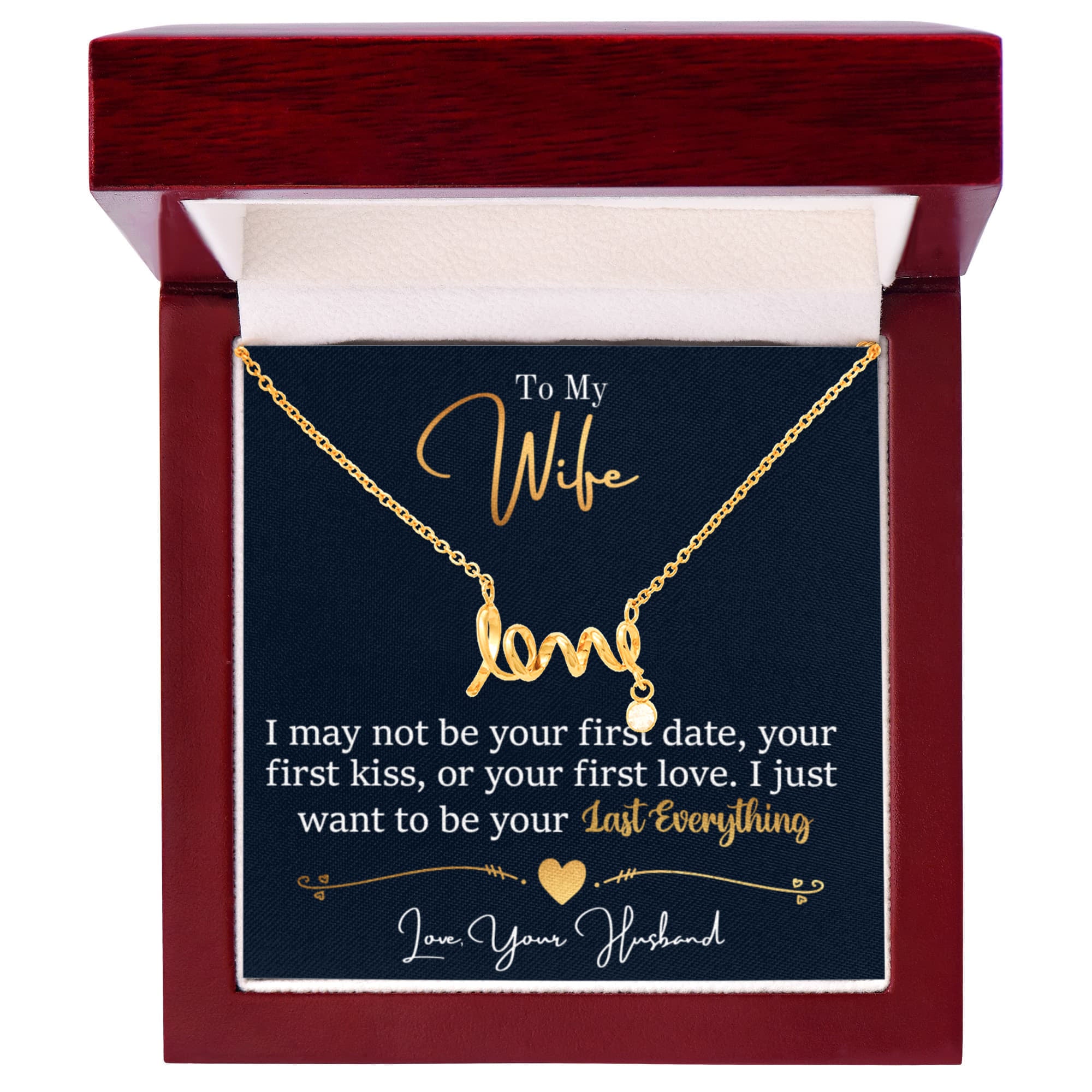 To My Wife Necklace - Emotional Husband-to-Wife Gift for Anniversary, Birthday & Valentine’s Day - Scripted Love Necklace