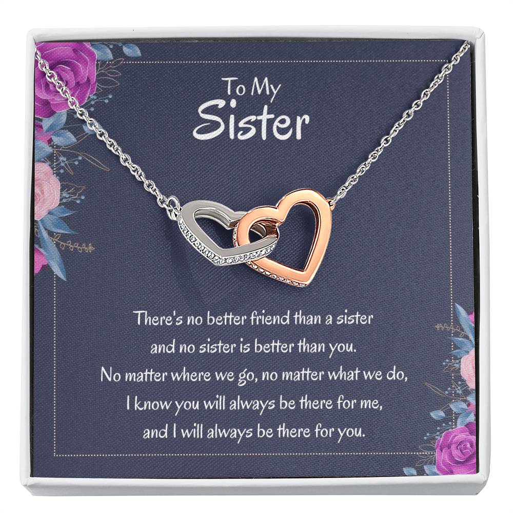 Heartfelt Sister Gift - There's no better friend than a sister - Interlocking Hearts Necklace