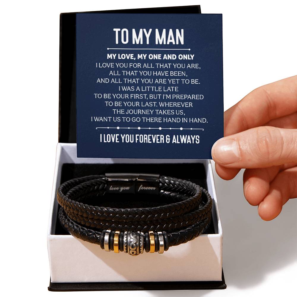 To My Man - My love, my one and only - Love You Forever Bracelet