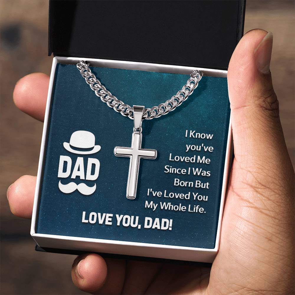 Dad - I know Artisan Cross with Cuban Link Chain Gift for Dad