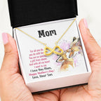 Mother's Day Gift from Son - Mom you are so special - Endless Love Necklace
