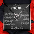 To My Lovely Mom - Thank You - Lucky In Love Necklace - Best Gift For Mom From Son