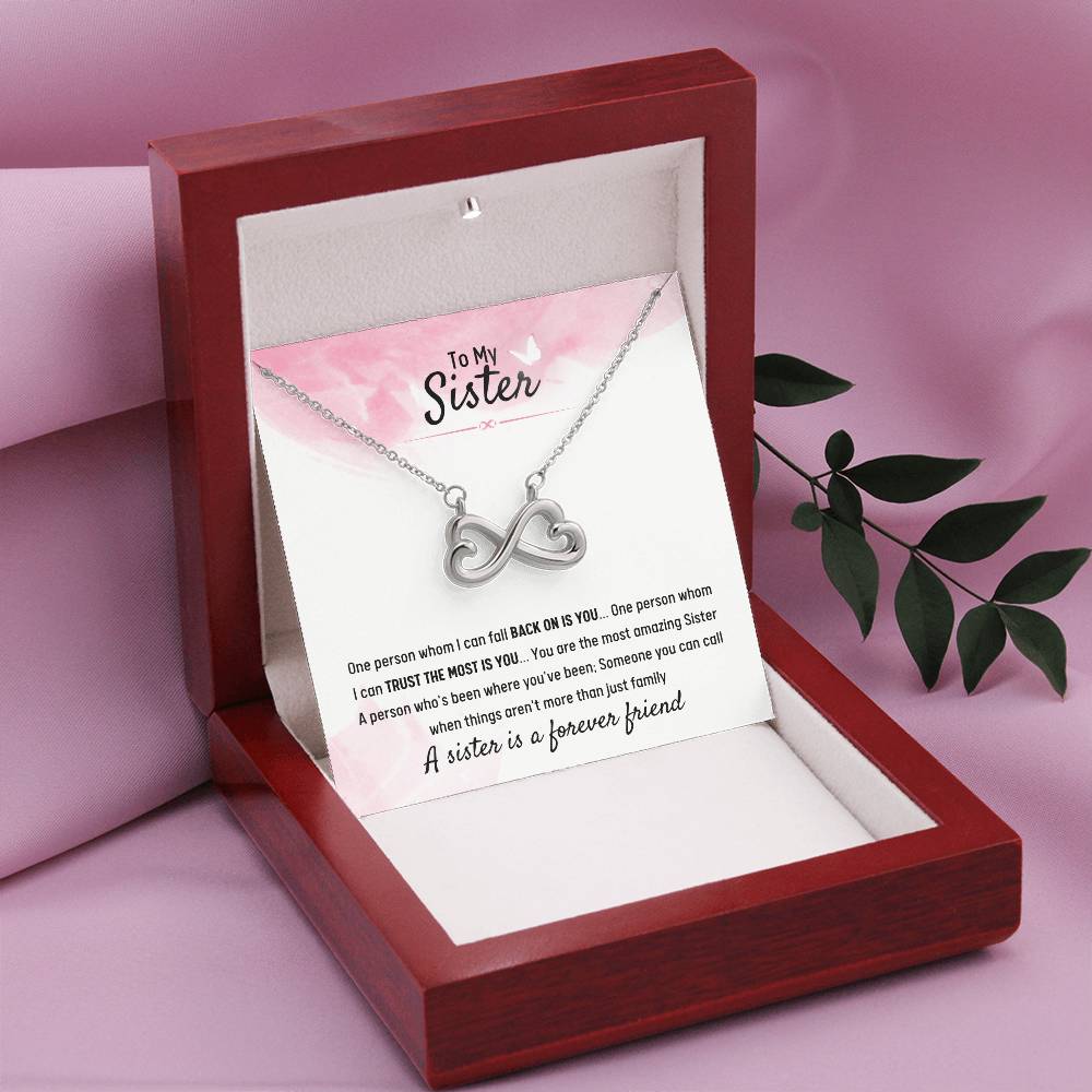 To My Sister - Gift for Sister - A sister is a forever friend - Endless Love Necklace