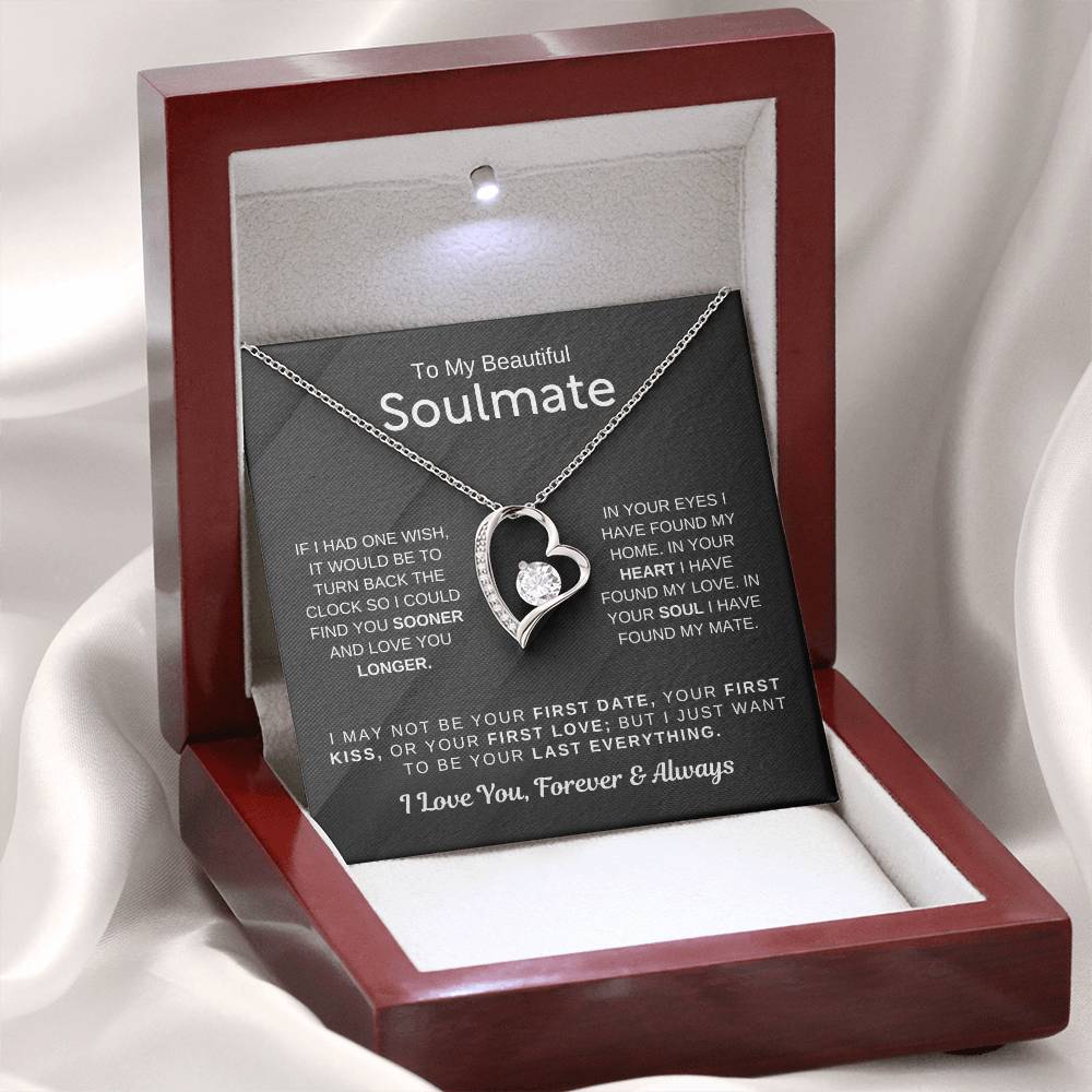 To My Beautiful Soulmate - I Want To Be Your Last Everything - Forever Love Necklace
