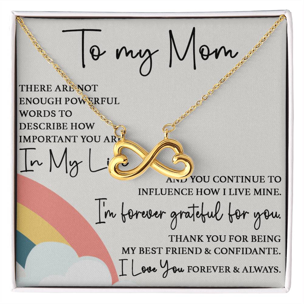 To My Mom - I'm Forever Grateful For You - Endless Love Necklace - Sentimental Gift for Mom