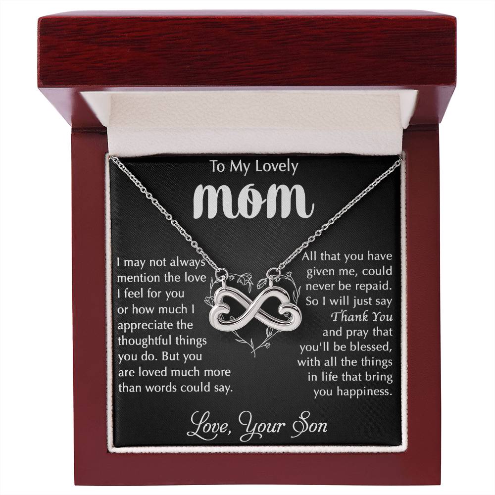 To My Lovely Mom - Thank You - Endless Love Necklace - Best Gift For Mom From Son
