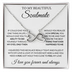 To My Beautiful Soulmate Necklace - Soulmate Necklace Gift for Her for Celebration Days - Endless Love Necklace