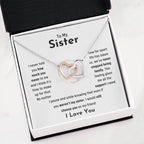 To My Sister - Jewelry Gift for Sister - I would still choose you as my friend - Interlocking Hearts Necklace