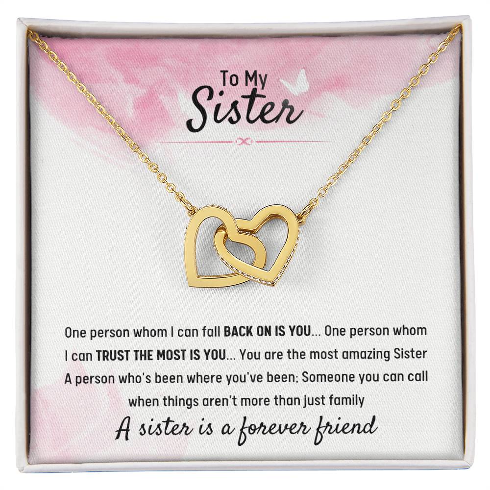 To My Sister - Gift for Sister - A sister is a forever friend - Interlocking Hearts Necklace