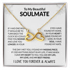 To My Beautiful Soulmate Necklace - Unique Soulmate Gift Necklace for Romantic Gifting - Endless Love Necklace