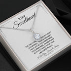 To My Sweetheart Necklace - Gift for Love on Valentine’s Day & Special Days - Eternal Hope Necklace