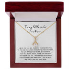 To My Little Sister Necklace - I Wish You Can See Yourself Through My Eyes - Gift for Little Sister - Alluring Beauty Necklace