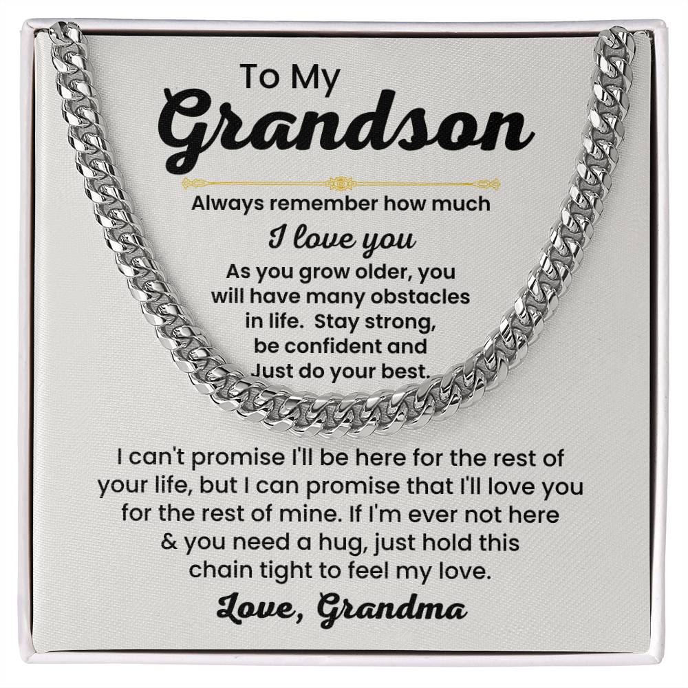 To My Grandson Necklace - Always remember how much I love you - Cuban Link Chain Gift for Grandson from Grandma