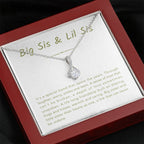 Big Sis & Lil Sis Necklace - It's a special bond that spans the years - Gift for Sisters - Alluring Beauty Necklace