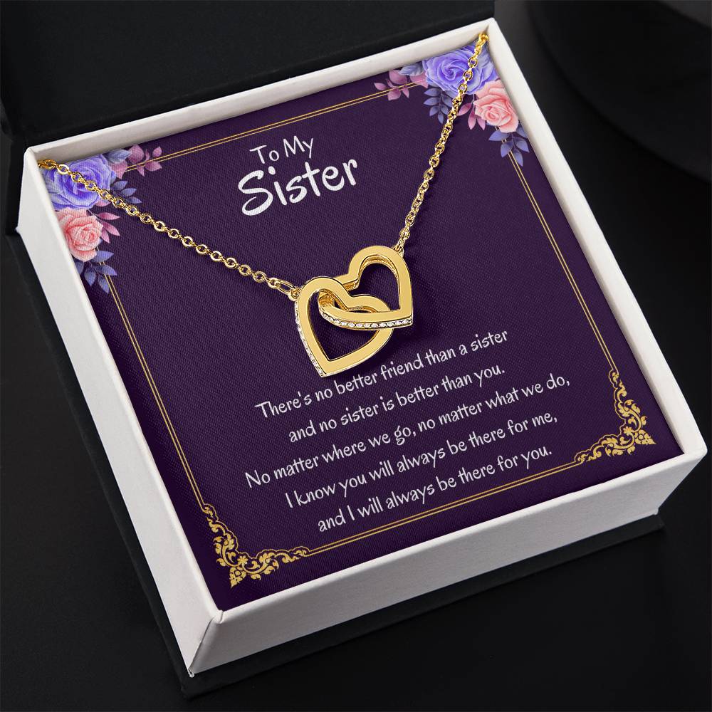 To My Sister Necklace - There's no better friend than a sister - Interlocking Hearts Necklace
