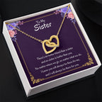 To My Sister Necklace - There's no better friend than a sister - Interlocking Hearts Necklace